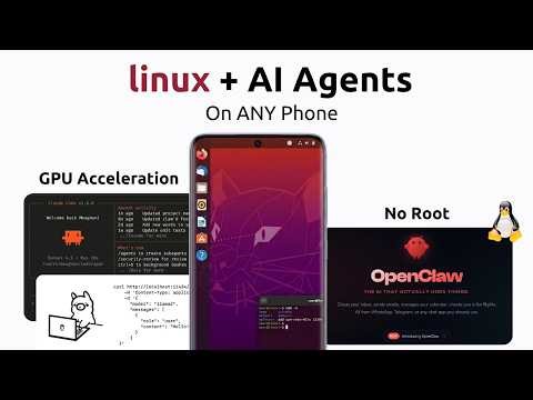 Run OpenClaw and Claude Code on Android | Full Linux GPU Acceleration | Termux Tutorial 2026