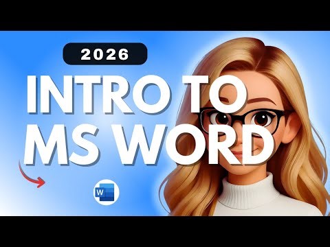 Introduction to MS Word - 2026