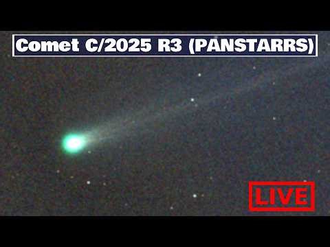 LIVE: Comet C/2025 R3 (PANSTARRS) Tracker 🔭☄️