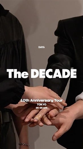 DAY6 10th Anniversary Tour 〈The DECADE〉 in TOKYO✨Behind the Scene📱
