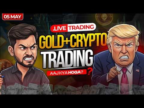 | Live Trading - Crypto and Gold | 08 May | - IITian Trader #cryptotrading