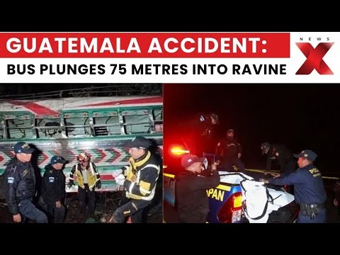 Guatemala Highway Accident: Bus Falls Into Deep Ravine, 15 Killed, 19 Injured | NewsX