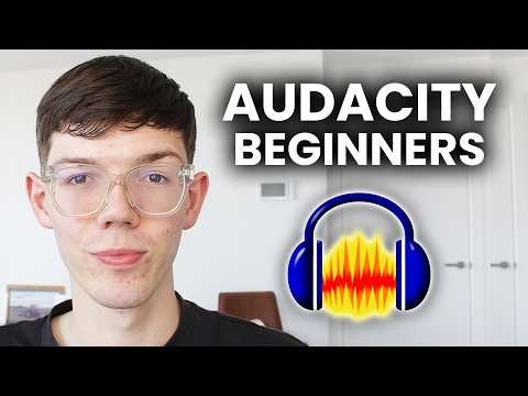 How To Use Audacity - For Beginners
