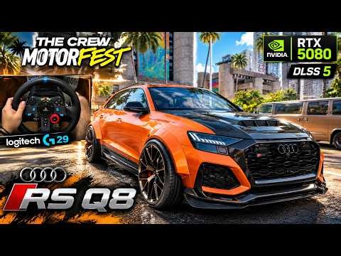 Audi RS Q8 Looks INSANE in The Crew Motorfest! 🔥 | RTX 5080 + DLSS 5 | Logitech G29