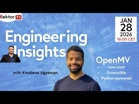 From Pixels To Product: Embedded Vision With OpenMV’s Kwabena Agyeman — EEI #57