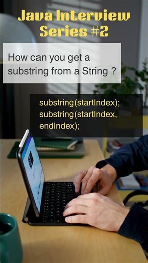 How can you get a substring from a string ? | Java Interview Series 02 | #kaliyona #kannada