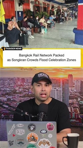 Bangkok Rail Network Packed as Songkran Crowds Flood Celebration Zones 🚆