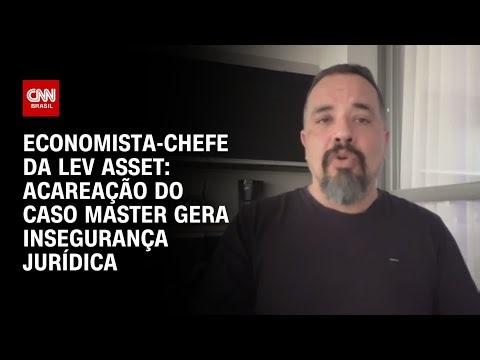 Acareação do caso do Banco Master leva insegurança jurídica ao mercado, diz especialista | AGORA CNN