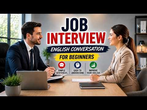 Simple Job Interview Conversation in English (Beginner)