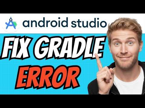 How To FIX GRADLE BUILD ERRORS In Android Studio (QUICK & EASY) 2026