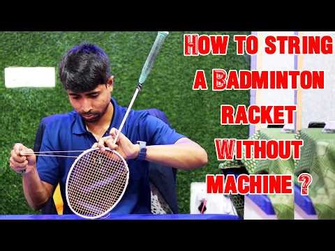 String a Badminton Racket at Home Without Machine 😱 | Full Hand Stringing Guide