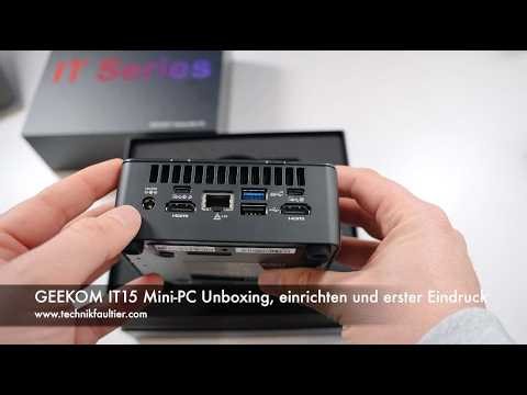 GEEKOM IT15 Mini-PC Unboxing, einrichten und erster Eindruck