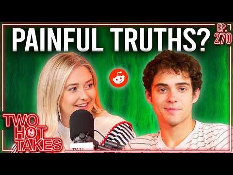 Painful Truths? Ft. Joshua Bassett || Reddit Stories || Two Hot Takes Podcast