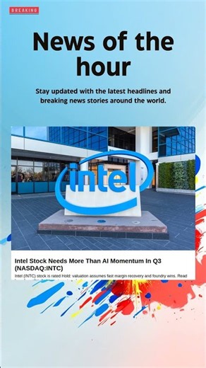 Breaking News: Intel Stock Needs More Than AI Momentum In Q3 (NASDAQ:INTC) #AI