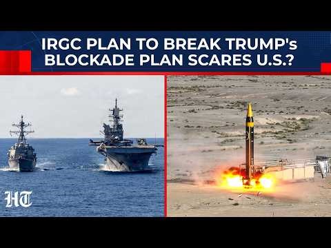 IRGC's Plan To Break Trump's Naval Blockade Scares US Military After 1 Month Of 'Failed' Ops?|Hormuz