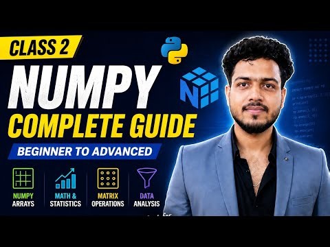 NumPy Complete Tutorial in Python | Class 2 | Beginner to Advanced | Data Analysis Course