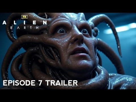 Alien Earth: Ep: 7 - NEW TRAILER 'Emergence' | 4K