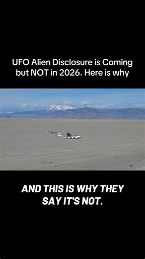 UFO Alien Disclosure is Coming but NOT in 2026. Here is why #igorkryan #aliens #ufo #uap #disclosure