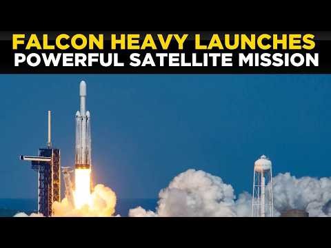 World News Live: SpaceX Launches Falcon Heavy for ViaSat-3 Mission from Kennedy Space Center
