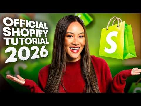 The OFFICIAL Shopify 2026 Tutorial