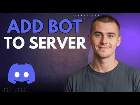 How to Add a Discord Bot to Your Server Step by Step