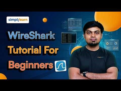 Wireshark Tutorial For Beginners | How Wireshark Works | Packet Analysis Explained | Simplilearn