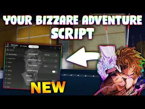 *NEW* Your Bizarre Adventure Script (PASTEBIN 2026) (AUTOFARM, FIGHT, AUTO SELL, SPEED )