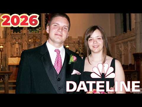 Dateline NBC [2026] 👮 S34 E33 The Mushroom Mystery 💖 The Devil Inside Me👮Dateline NBC Full Episodes