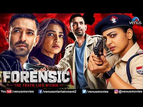 Forensic Movie | New Hindi Movies 2026 | Vikrant Massey | Radhika Apte | Prachi Desai | Drama Movie