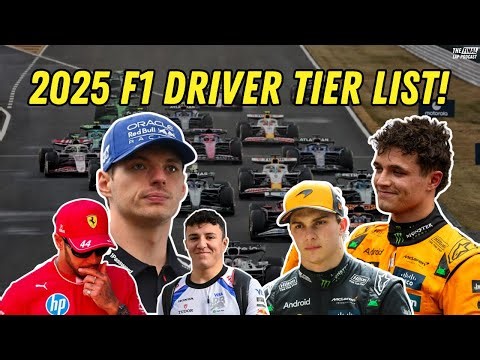 2025 F1 Driver Tier Lists!