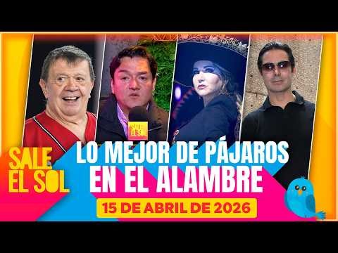 ¡"Chabelo" VENDIÓ un departamento que NO era de él! I Lo Mejor de Pájaros 15/ 04/2026