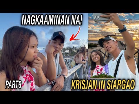 PART6 | NAGKAAMINAN NA! | KRISJAN IN SIARGAO