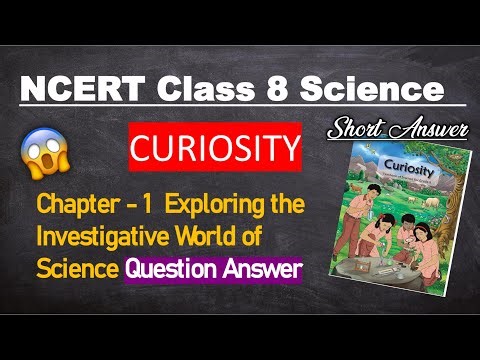 class 8 science chapter 1 question answer Exploring the investigative world of science #class8