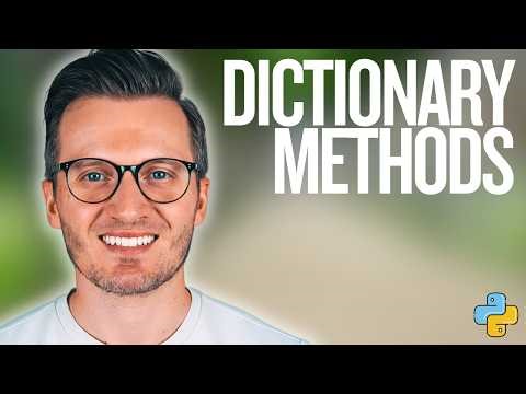 Python Day 41: Dictionary Methods in Python