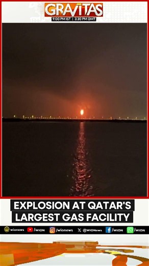 Qatar LNG Explosion: Deadly Blast Rocks Ras Laffan, Foreign Workers Among Victims | WION