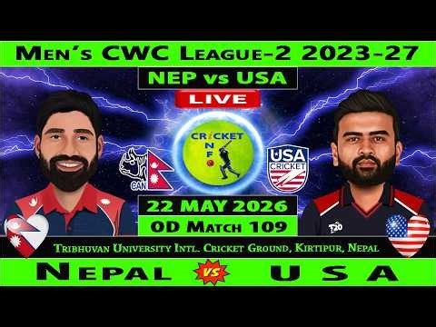 Nepal vs United States | NEP vs USA | 109th Match of ICC Men's Cricket World Cup League 2 | NP vs US