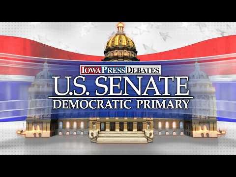 Iowa Press Debates: U.S. Senate Democratic Primary