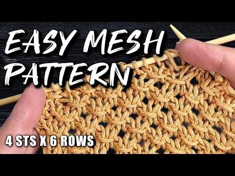 Easy Mesh Knitting Pattern — 4‑Stitch, 6‑Row Repeat #298