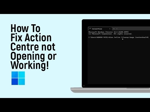 How To Fix Action Centre not Opening or Working in Windows 11 [easy]