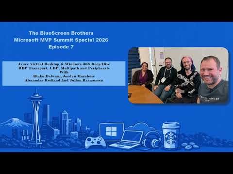 Azure Virtual Desktop & Windows 365 Deep Dive: RDP Transport, UDP, Multipath and Peripherals