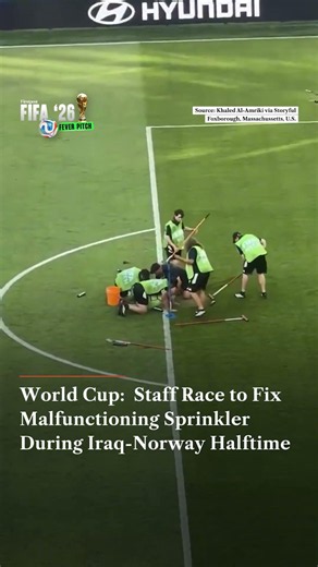 FIFA World Cup Staff Race to Fix Malfunctioning Sprinkler During Iraq Norway Halftime | N18G