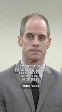 Courtroom reacts to Caleb Flynn's love songs for mistress