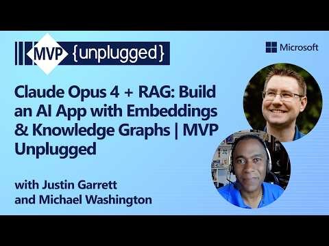 Claude Opus 4 + RAG: Build an AI App with Embeddings & Knowledge Graphs | MVP Unplugged
