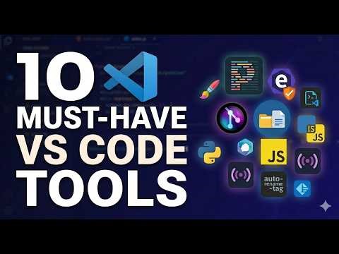 10 VS Code Extensions That Save Developers Hours Every Week