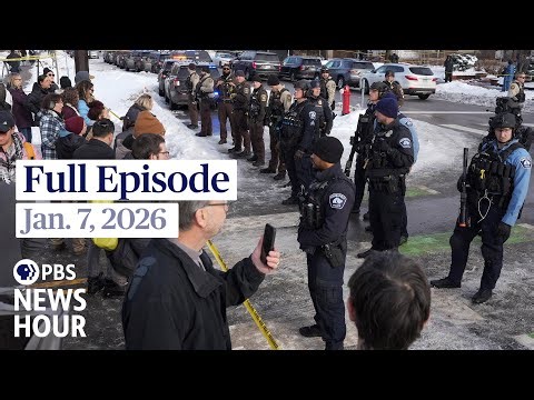 PBS News Hour live episode, Jan. 7, 2026