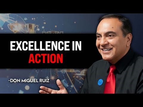Don Miguel Ruiz - Doing Your Best, Moment by Moment