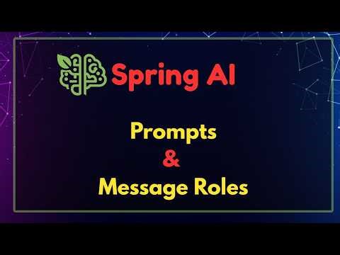 Spring AI - Prompt and Message Roles