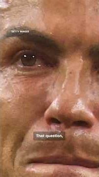 Did Ronaldo cry? Millions hung in the balance
