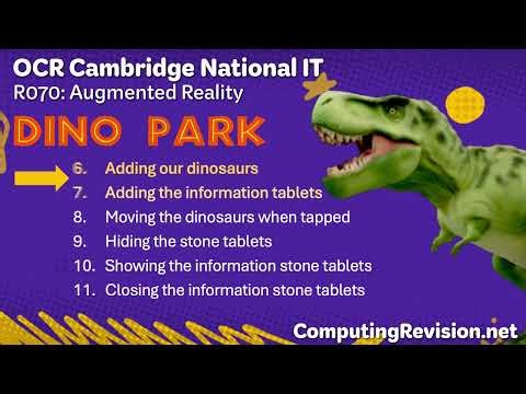 J836 Cambridge National in IT R070 Augmented Reality Dino Park Tutorial 2