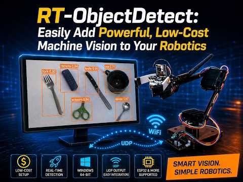 RT‑ObjectDetect: Easily Add Powerful, Low‑Cost Machine Vision to Your Robotics